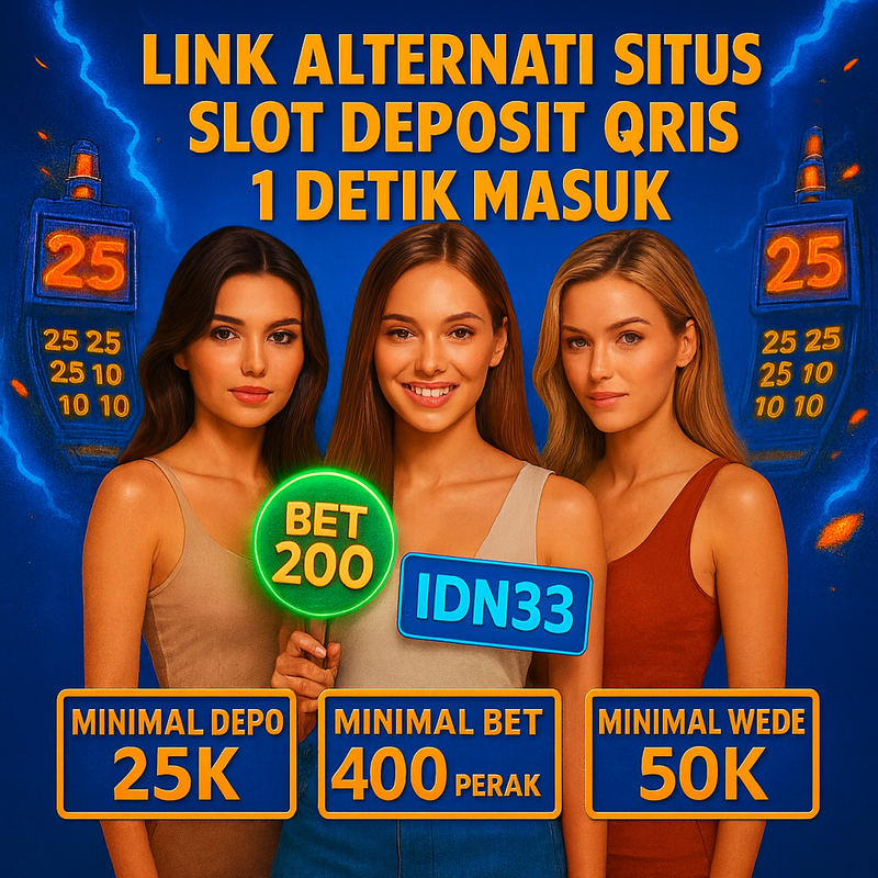 IDN33 | Link Alternatif Situs Slot Deposit QRIS 1 Detik Masuk