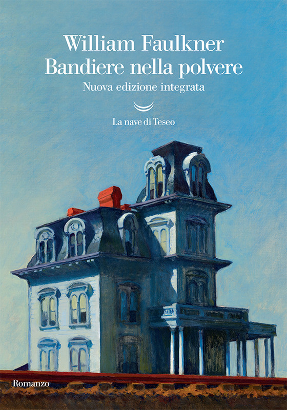 William Faulkner – Bandiere nella polvere (2021) William Faulkner – Bandiere nella polvere (2021)