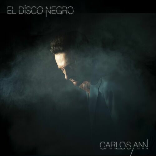 Carlos_Ann_-_El_Disco_Negro_(2022)_Mp3.j