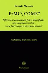 Roberto Messana – E = mc², come? (2026)