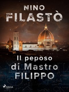 Nino Filastò - Il peposo di Mastro Filippo (2022)