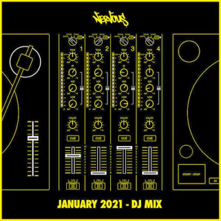 VA - Nervous January 2021 (DJ Mix)