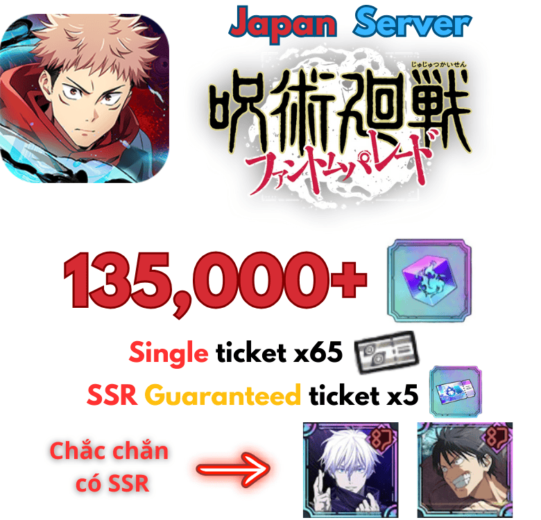 [Japan/JP] Jujutsu Kaisen Phantom Parade Gacha Reroll Sẵn Gojo Vô hạn + Toji 