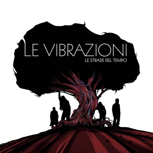 Le Vibrazioni - Le Strade Del Tempo (Album, RCA Records Label, 2010) FLAC LossLess