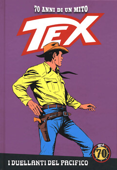 Tex 70 anni di un mito 38 - I duellanti del Pacifico (2018)