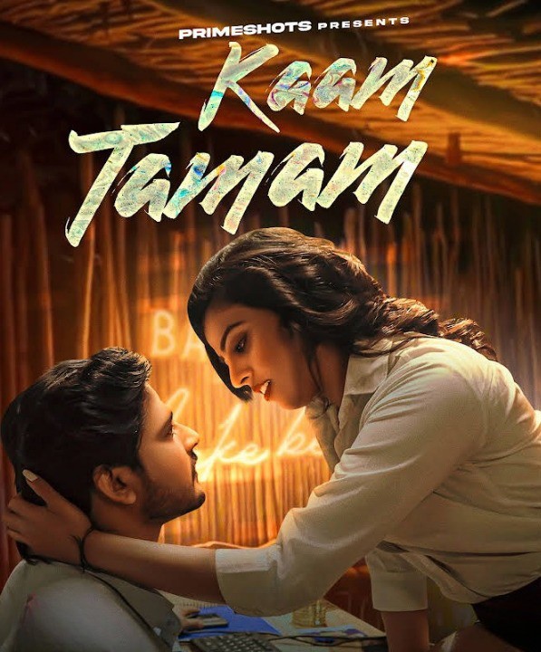 Download Kaam Tamam S01E01 WEB-DL PrimeShots Hindi Web Series 1080p | 720p [180MB] download