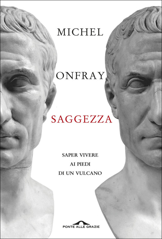 Michel Onfray – Saggezza (2019)