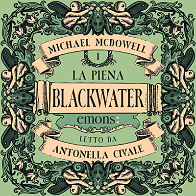Michael McDowell - La piena꞉ Blackwater 1 (2023) (mp3 - 128 kbps)