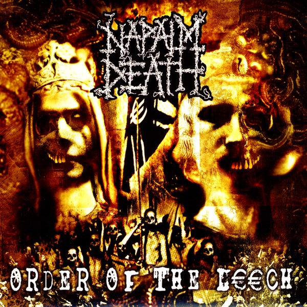 [Image: Napalm-Death-Order-Of-The-Leech-2002.jpg]