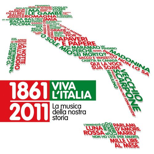 VA - 1861-2011 Viva l'Italia - La musica della nostra storia [3CD] (2011) .FLAC