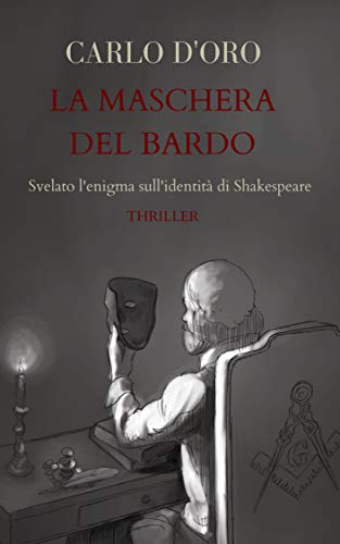 Carlo D’Oro – La maschera del Bardo  (2020)