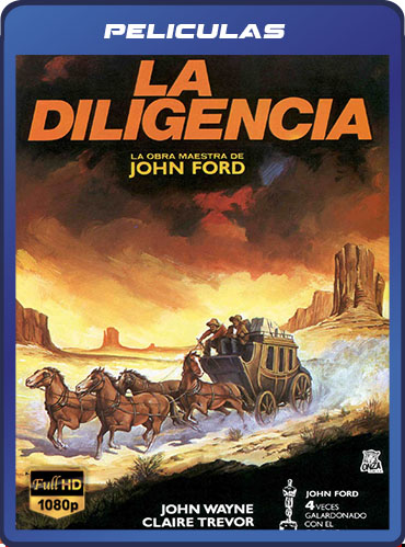 La Diligencia (1939) Latino HD [1080P] [GD] [MG]