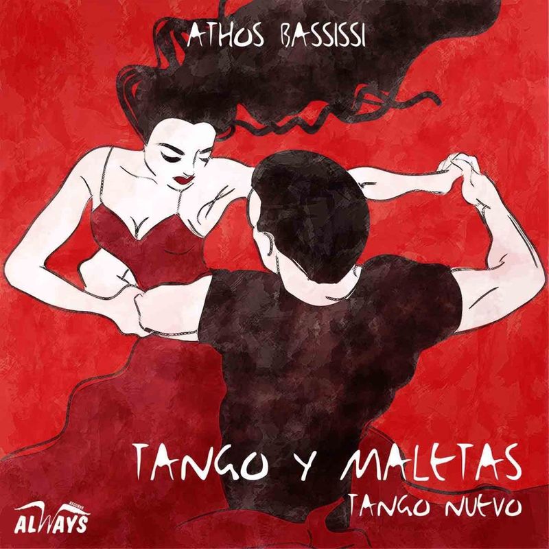 Athos Bassissi - Tango y Maletas (Album, Always, 2010) mp3 320 Kbps