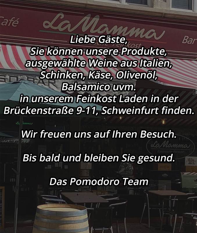 La Mamma Pomodoro Schweinfurt.