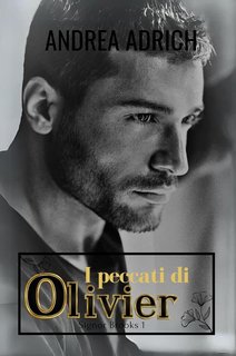 Andrea Adrich - Dilogia del Signor Brooks Vol. 1. I peccati di Olivier (2024)