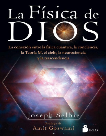 La física de Dios - Joseph Selbie (PDF + Epub) [VS]