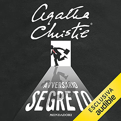 Agatha Christie - L'avversario segreto (2021) (mp3 - 128 kbps)