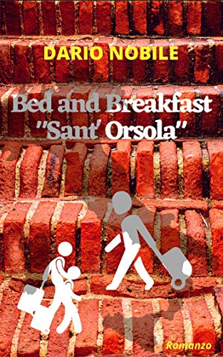 Dario Nobile – Bed and Breakfast “Sant’Orsola” (2021)