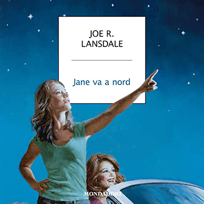 Joe R. Lansdale - Jane va a Nord (2022) (mp3 - 128 kbps)