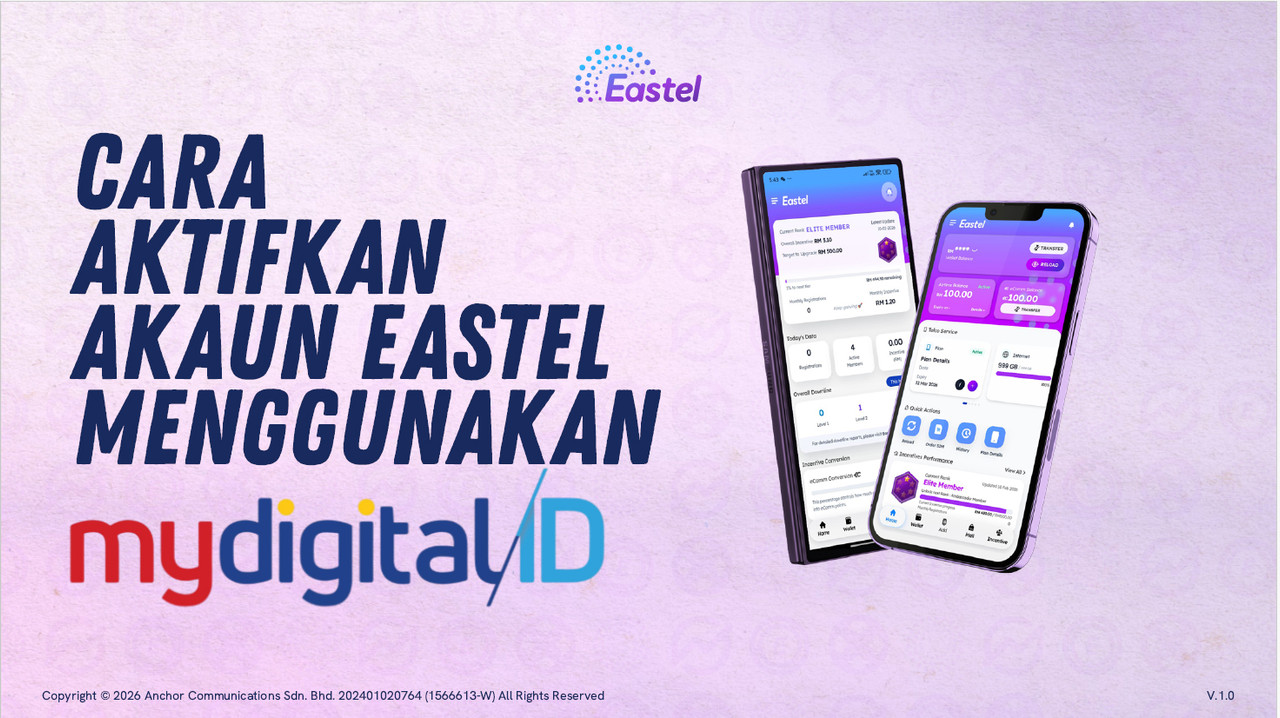 Panduan bergambar EASTEL MyDigital ID bahagian 1