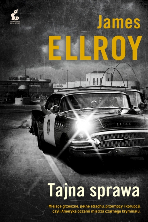 James Ellroy - Tajna sprawa