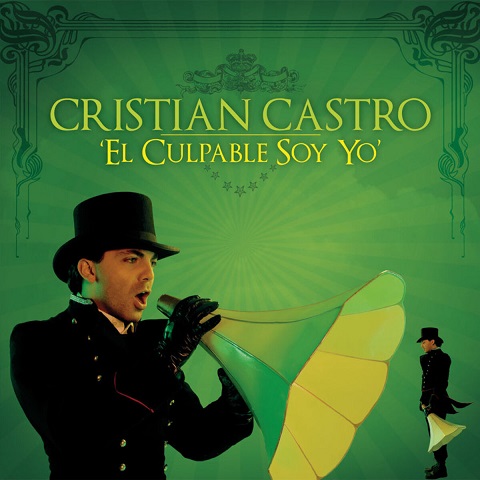 El Culpable Soy Yo 2009 - Cristian Castro - El Culpable Soy Yo [2009] [Flac] [Mp3]