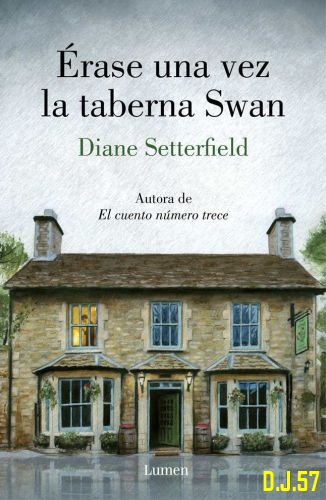 1 - Érase una vez la taberna Swan - Diane Setterfield
