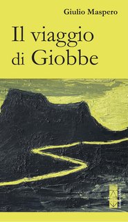 Giulio Maspero - Il viaggio di Giobbe (2024)