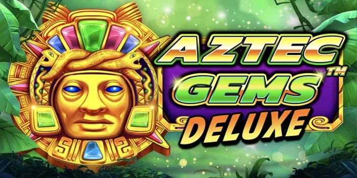 Strategi Cerdik Meraih Jackpot di Slot Aztec Gems Deluxe