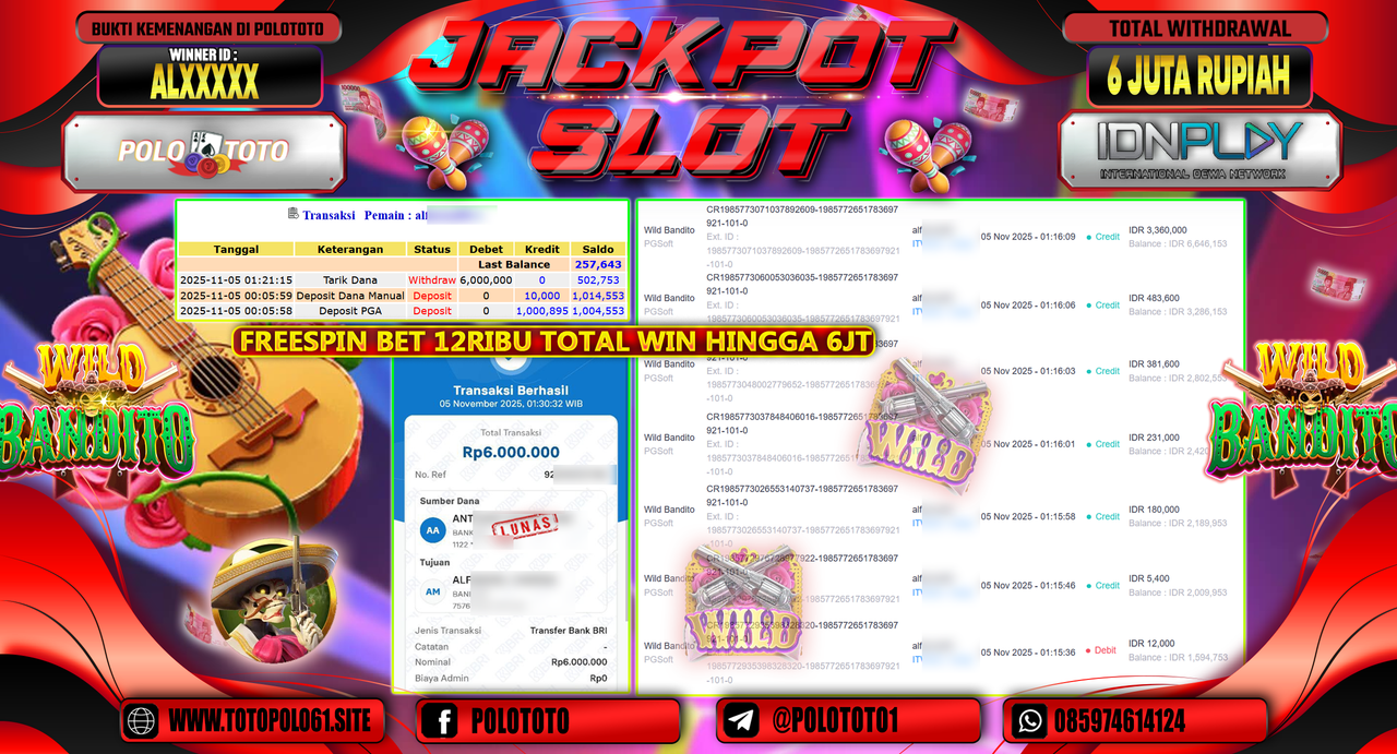 POLOTOTO JACKPOT SLOT WILD BANDITO Rp.6.000.000,- LUNAS