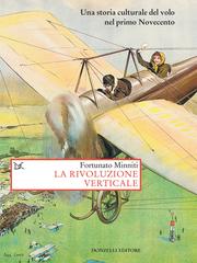 Fortunato Minniti – La rivoluzione verticale (2018)