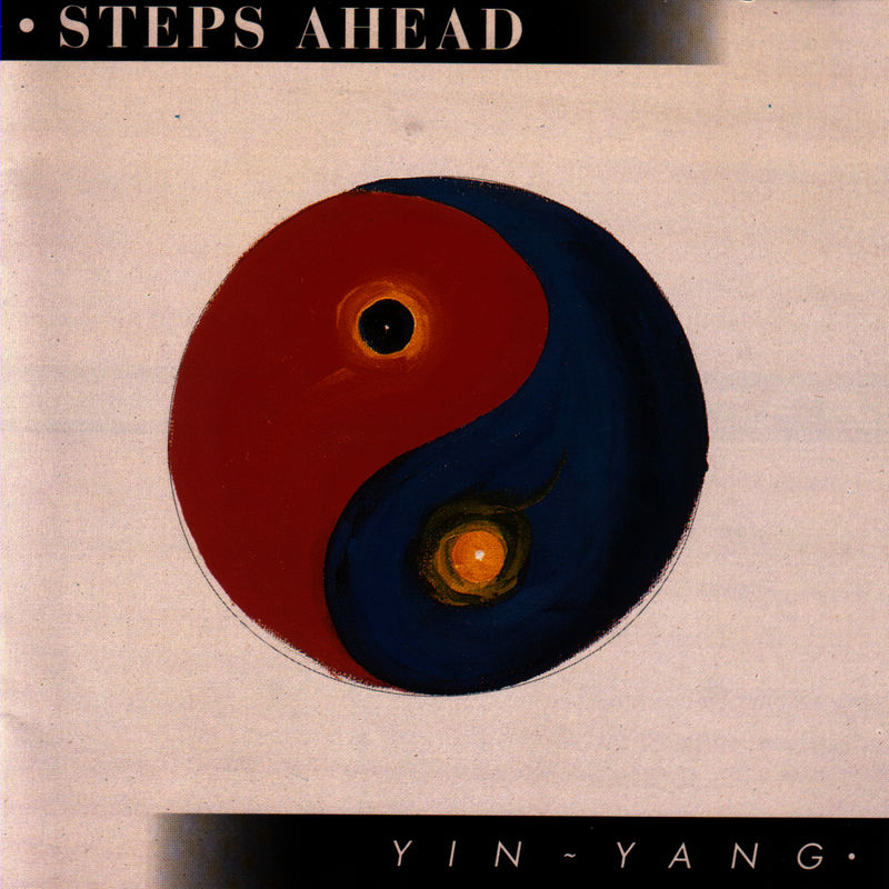 Steps Ahead - Yin-Yang (Album, NYC Records, 1992) FLAC
