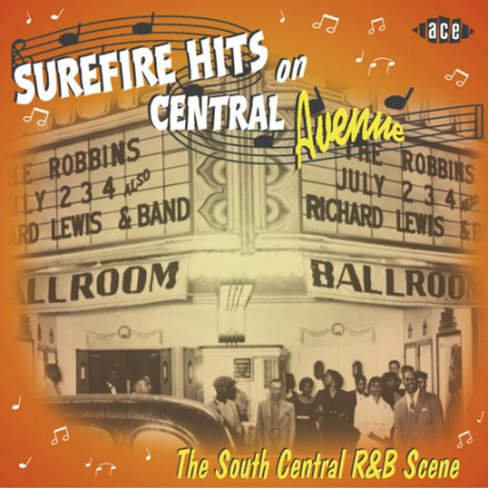 VA - Sure Fire Hits On Central Avenue: The South Central R&B Scene (2011) FLAC