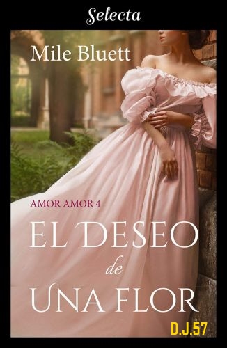 1 - El deseo de una flor - Mile Bluett