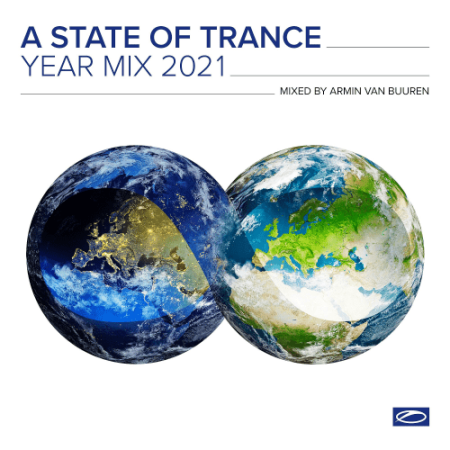 Armin Van Buuren - A State Of Trance Year Mix 2021 (Mixed by Armin van Buuren) (2021)