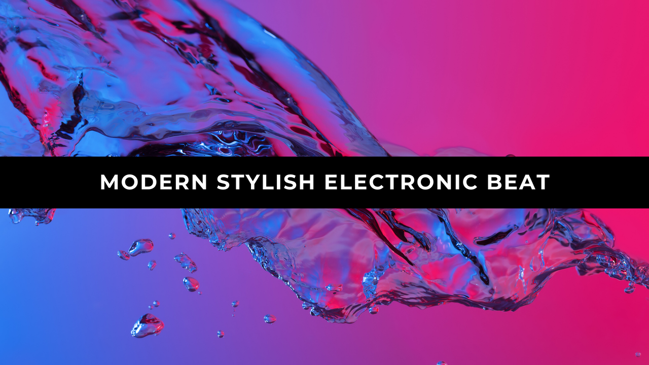 Modern Stylish Electronic Beat