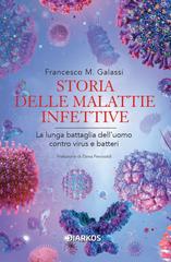 Francesco M. Galassi – Storia delle malattie infettive (2024)