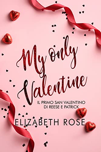 Elizabeth Rose - My only Valentine (2022)