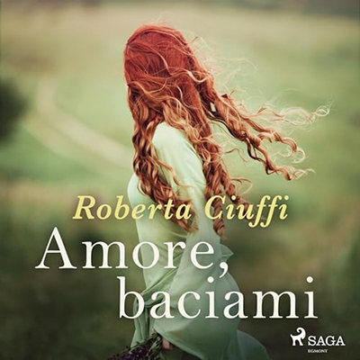 Roberta Ciuffi - Amore, baciami꞉ Gli amori dei Bawden 2 (2024) (mp3 - 128 kbps)