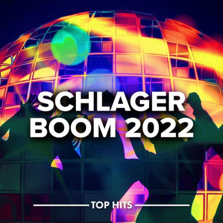 f60bf3b2 a212 4a60 9d0b 914b1151a059 - Va - schlager boom 2022 (2022)