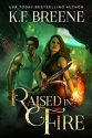 Raised in Fire Ebook Image