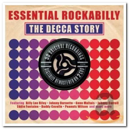 VA - Essential Rockabilly - The Decca Story (Remastered) (2011) MP3