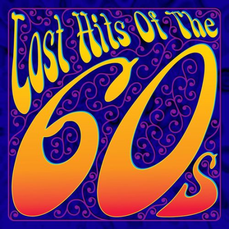 VA - Lost Hits Of The 60's (All Original Artists & Versions) (2010)