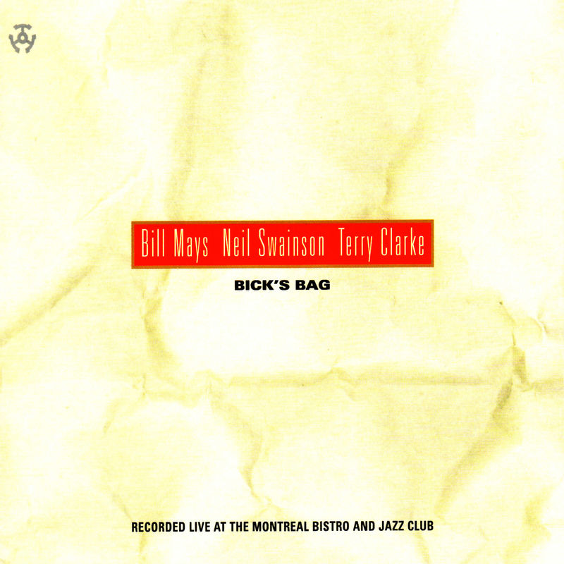 Bill Mays - Bick's Bag (Album, Triplet Records, 2004) mp3 320 Kbps