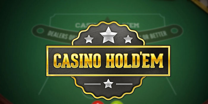 Trik Bermain Menang Jackpot di Casino Hold’em