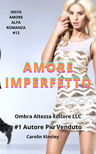 Carolin Kinsley – Amore imperfetto (2020)