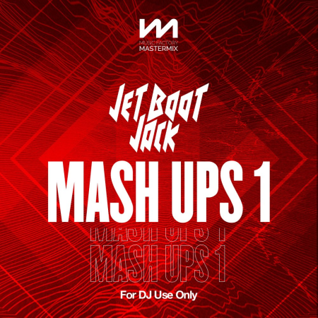 VA - Mastermix Jet Boot Jack – Mash Ups 1 (2022)