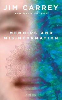 Memoirs and Misinformation by Jim Carrey 52914416 SX318 SY475 1