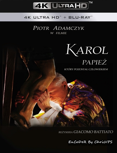 Karol - Papież Który Pozostał Człowiekiem (2006) PL.HDR.UP.AI.2160p.HDDVD.AC3-ChrisVPS / FILM POLSKI