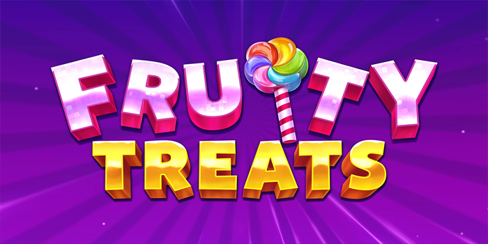 strategi-rahasia-agar-raih-cuan-besar-di-slot-fruity-treats